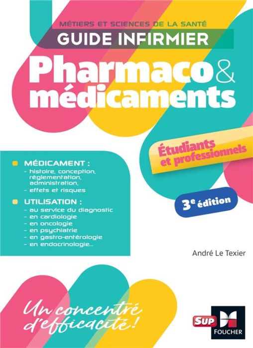 Emprunter GUIDE INFIRMIER PHARMACO ET MEDICAMENTS - 3E EDITION livre
