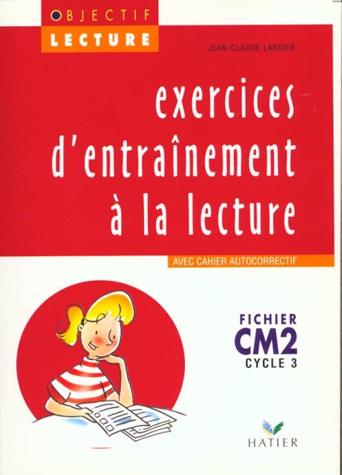 Emprunter Lecture CM2 Cycle 3. Exercices d'entrainement avec cahier autocorrectif livre
