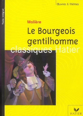 Emprunter Le bourgeois gentilhomme livre