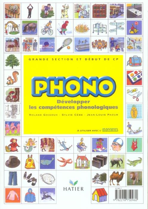 Emprunter Phono Grande section maternelle et début du CP. Développer les compétences phonologiques livre