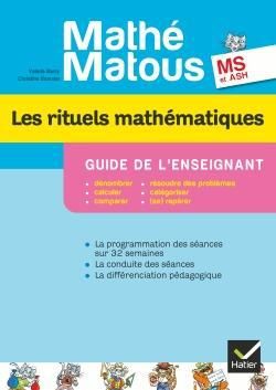 Emprunter Les rituels mathématiques Mathé-matous MS et ASH. Guide de l'enseignant livre