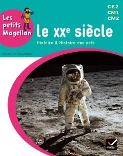Emprunter Le XXe siècle et notre époque CE2 CM1 CM2. Histoire & histoire des arts, Edition 2014 livre