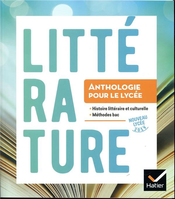 Emprunter Littérature. Anthologie pour le lycée, Edition 2019 livre