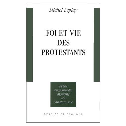 Emprunter Foi et vie des protestants. 2e édition revue et corrigée livre