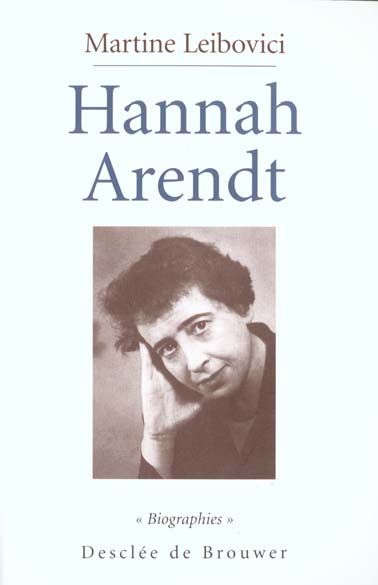 Emprunter Hannah Arendt. La passion de comprendre livre