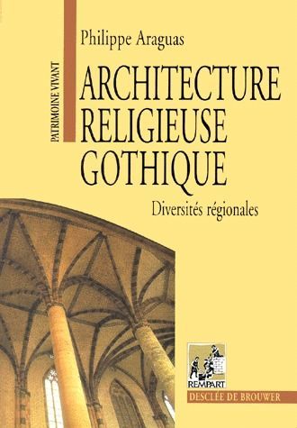 Emprunter Architecture religieuse gothique. Diversités régionales livre