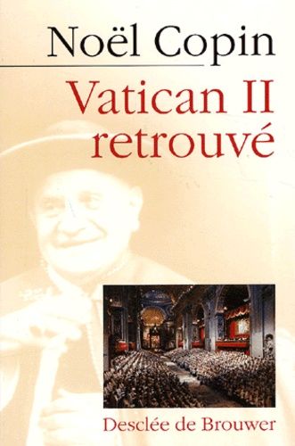Emprunter Vatican II retrouvé livre
