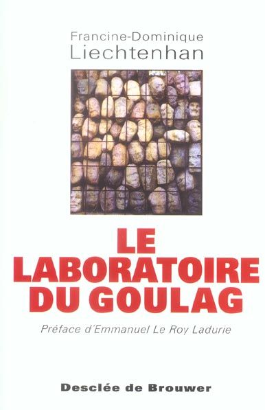 Emprunter Le laboratoire du Goulag. 1918-1939 livre