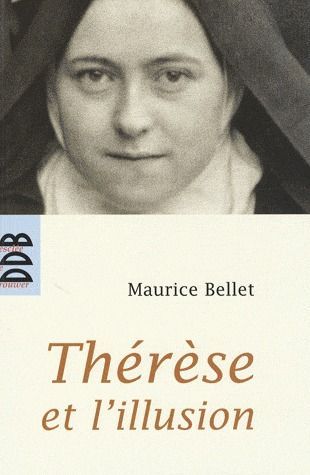 Emprunter Thérèse et l'illusion livre