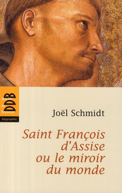 Emprunter Saint François d'Assise ou le miroir du monde livre