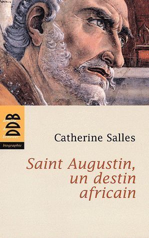 Emprunter Saint Augustin, un destin africain livre