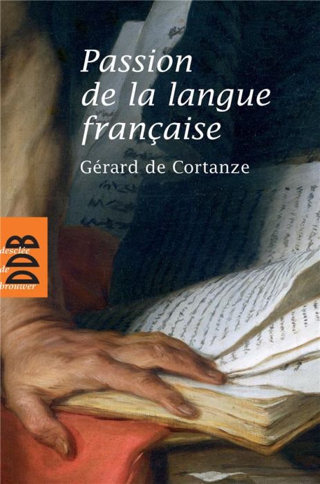 Emprunter Passion de la langue française livre