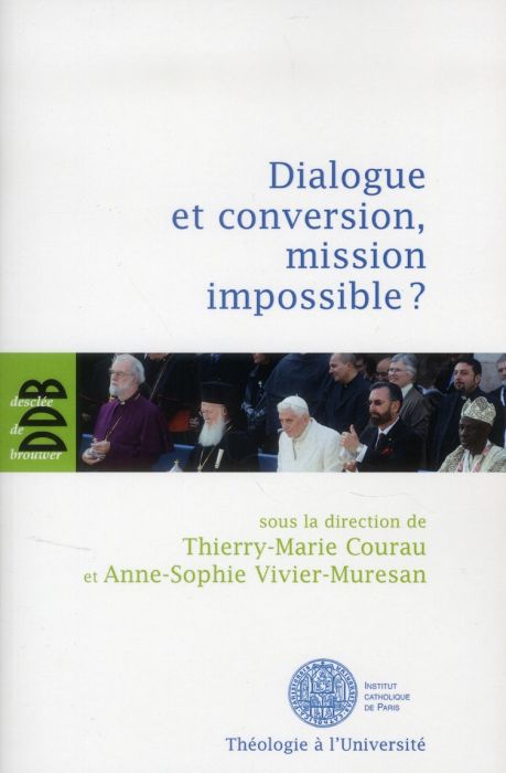 Emprunter Dialogue et conversion, mission impossible ? livre
