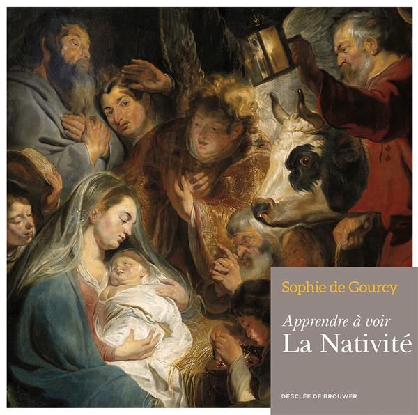 Emprunter Apprendre à voir La Nativité livre