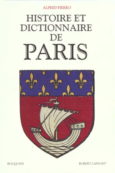 Emprunter Histoire et dictionnaire de Paris livre