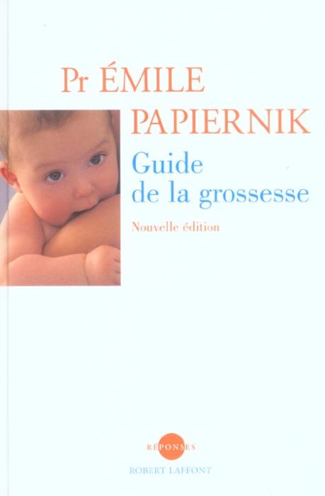 Emprunter Le guide de la grossesse. 4e édition livre