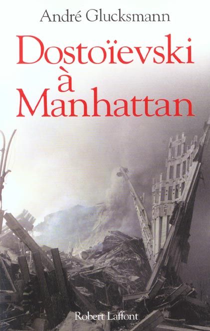 Emprunter Dostoïevski à Manhattan livre