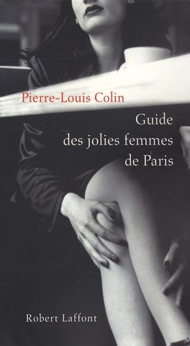 Emprunter Guide des jolies femmes de Paris livre