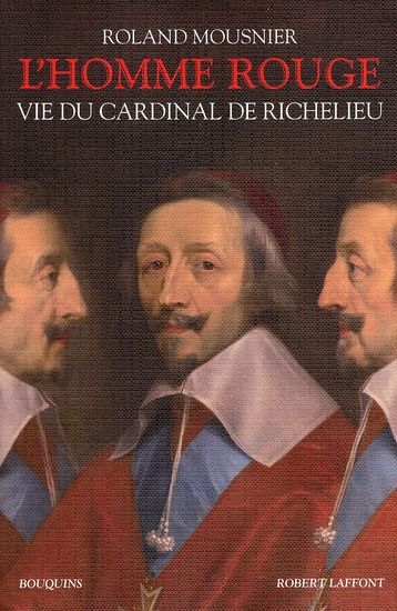 Emprunter L'homme rouge. Vie du cardinal de Richelieu (1585-1642) livre