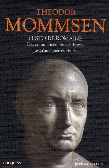 Emprunter Histoire romaine. Livres I à IV : Des commencements de Rome jusqu'aux guerres civiles livre