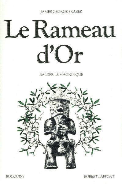 Emprunter Le Rameau d'Or. Tome 4, Balder le magnifique livre
