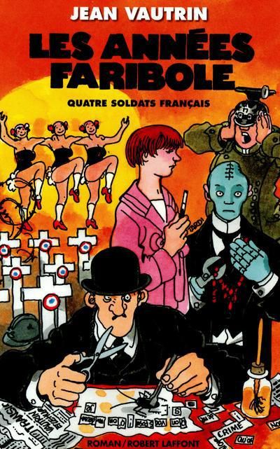 Emprunter Quatre soldats français Tome 4 : Les années Faribole livre