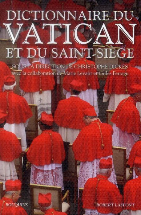 Emprunter Dictionnaire du Vatican et du Saint-Siège livre