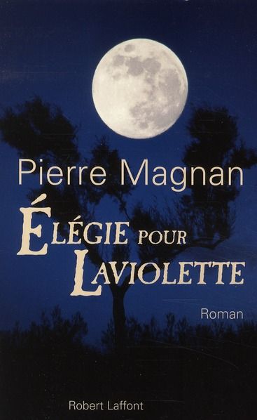 Emprunter Elégie pour Laviolette livre