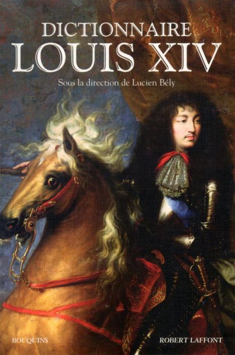 Emprunter Dictionnaire Louis XIV livre
