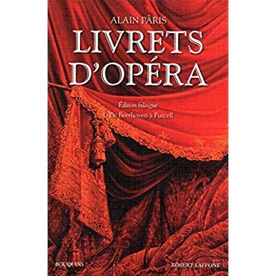 Emprunter Livrets d'opéra - tome 1 - éd. bilingue - NE. 01 livre