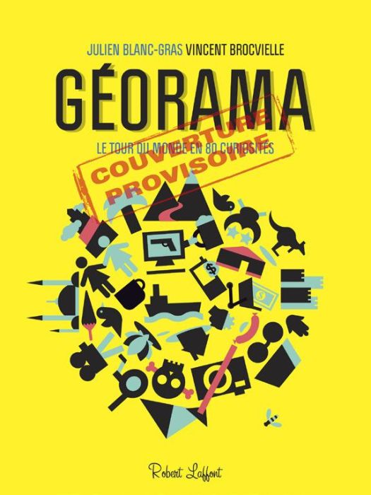Emprunter Géorama. Le tour du monde en 80 questions livre