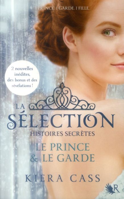 Emprunter La Sélection, histoires secrètes Tome 1 : Le Prince et le garde livre