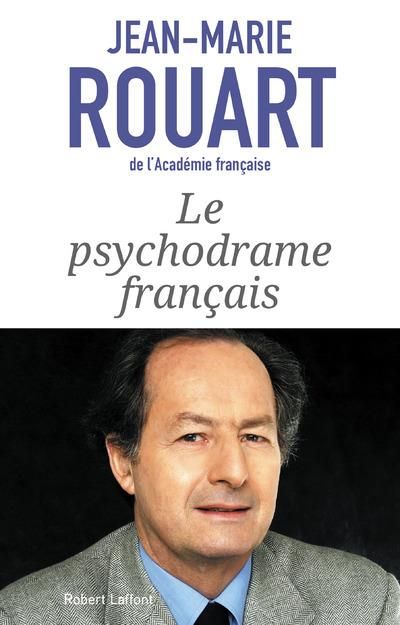 Emprunter Le psychodrame français livre