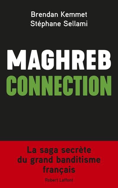 Emprunter Maghreb connection livre