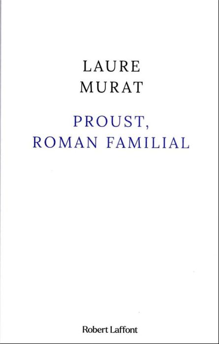 Emprunter Proust, roman familial livre
