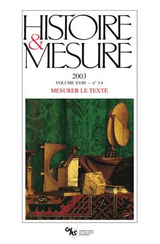 Emprunter Histoire & Mesure Volume 18 N°3-4/2003 : Mesurer le texte livre