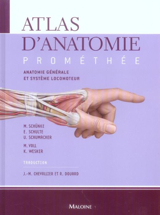 Emprunter Atlas d'anatomie Prométhée. Tome 1, Anatomie générale et système locomoteur livre