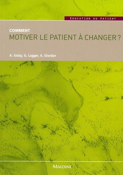 Emprunter Comment motiver le patient à changer ? livre