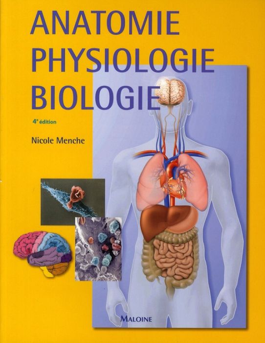 Emprunter Anatomie, physiologie, biologie. Abrégé d'enseignement pour les professions de santé, 4e édition livre