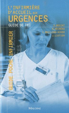 Emprunter L'infirmière d'accueil aux urgences. Guide de tri livre