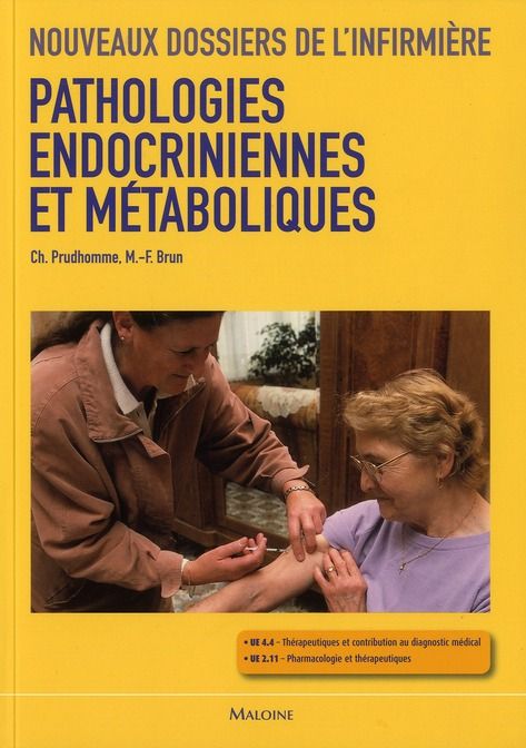 Emprunter Pathologies endocriniennes et métaboliques. UE 4.4 et 2.11 livre