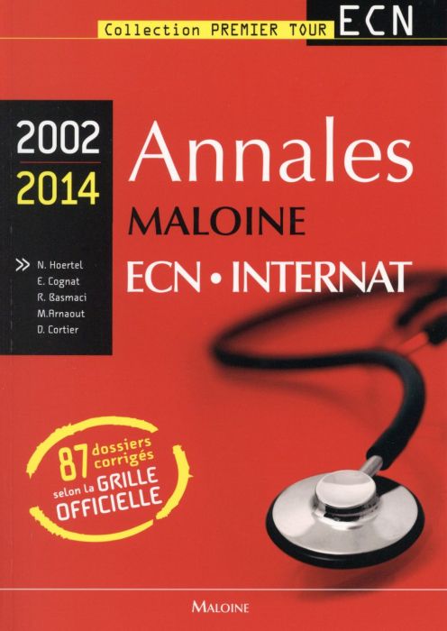 Emprunter Annales Maloine ECN Internat 2002-2014 livre