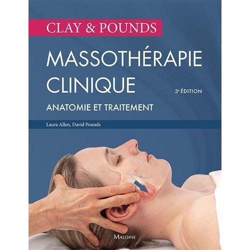 Emprunter Massothérapie clinique. Anatomie et traitement, 3e édition livre