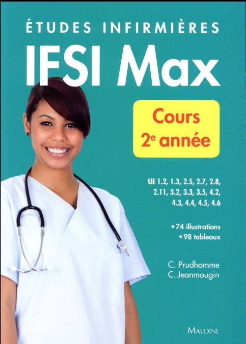 Emprunter IFSI Max cours 2e année. Etudes infirmières livre