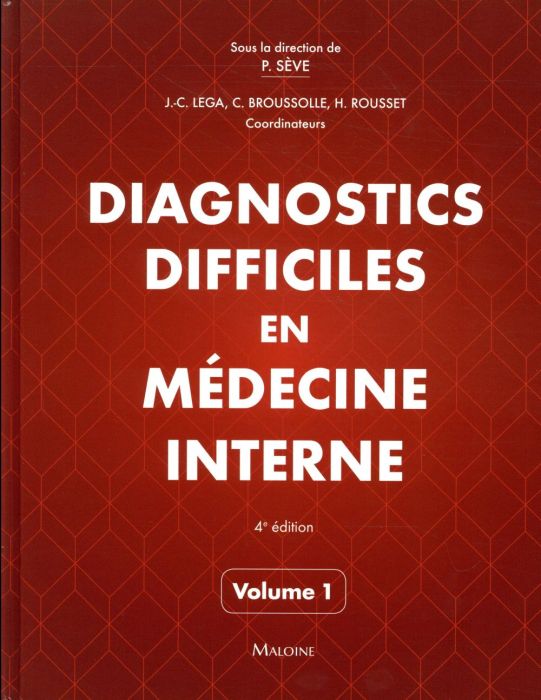Emprunter Diagnostics difficiles en médecine interne. Tome 1, 4e édition livre