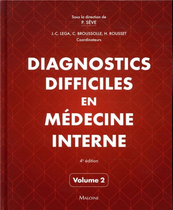 Emprunter Diagnostics difficiles en médecine interne. Volume 2, 4e édition livre