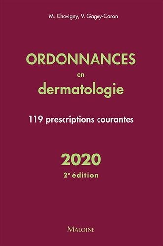 Emprunter Ordonnances en dermatologie. 119 prescriptions courantes, Edition 2020 livre