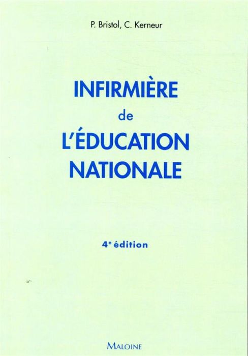 Emprunter Infirmière de l'éducation nationale. 4e édition livre