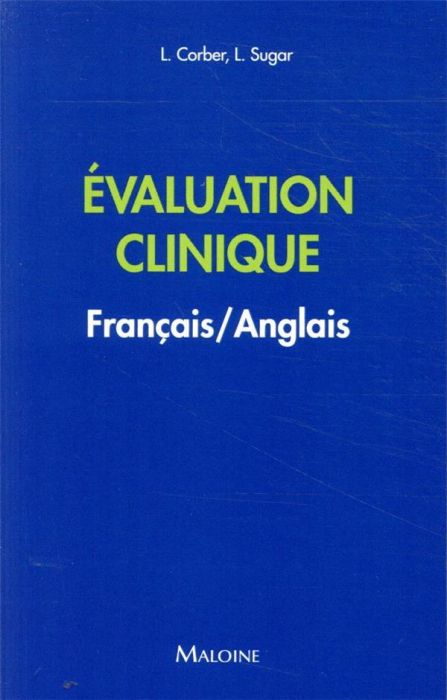 Emprunter Evaluation clinique. Edition bilingue français-anglais livre