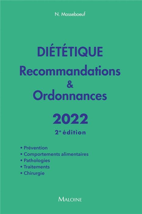 Emprunter Diététique. Recommandations & ordonnances, Edition 2022 livre